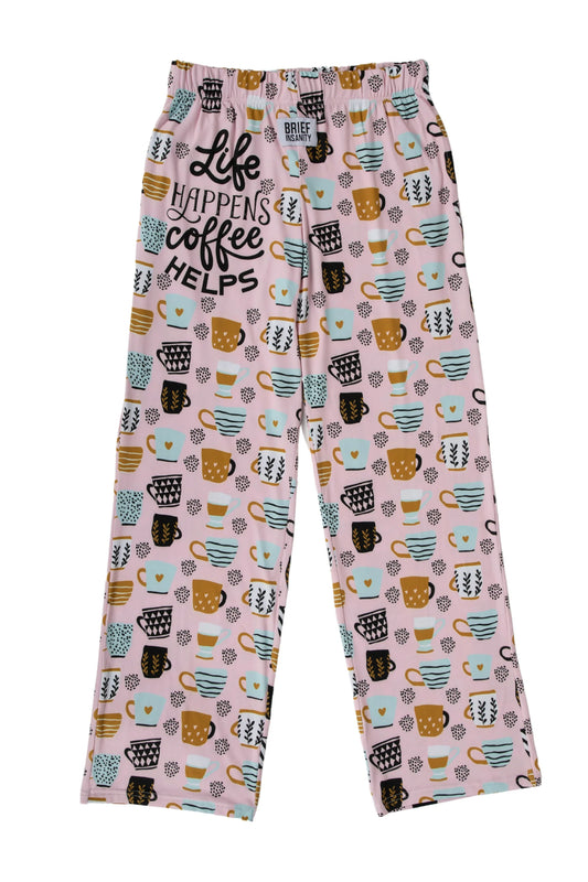 Life Happens Coffee Helps Lounge Pants